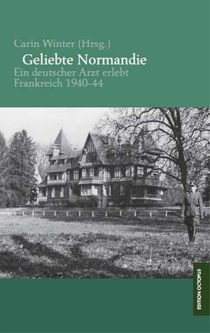 Buchcover Geliebte Normandie | Carin Winter | EAN 9783869912363 | ISBN 3-86991-236-7 | ISBN 978-3-86991-236-3