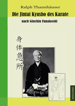 Buchcover Die Jintai Kyusho des Karate nach Ginchin Funakoshi | Ralph Thannhäuser | EAN 9783869919980 | ISBN 3-86991-998-1 | ISBN 978-3-86991-998-0