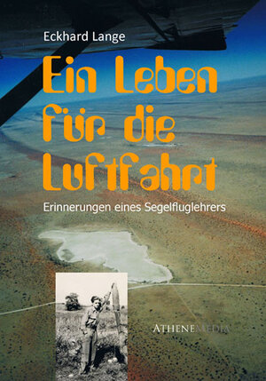 Buchcover Ein Leben für die Luftfahrt | Eckard Lange | EAN 9783869920887 | ISBN 3-86992-088-2 | ISBN 978-3-86992-088-7