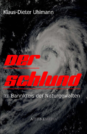 Buchcover Der Schlund | Klaus-Dieter Uhlmann | EAN 9783869920924 | ISBN 3-86992-092-0 | ISBN 978-3-86992-092-4