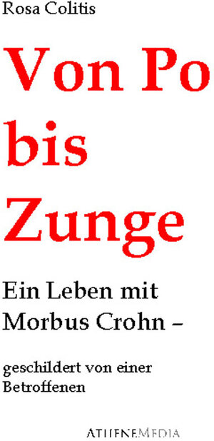 Buchcover Von Po bis Zunge | Rosa Colitis | EAN 9783869921068 | ISBN 3-86992-106-4 | ISBN 978-3-86992-106-8