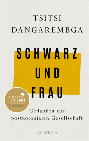 Buchcover Schwarz und Frau | Tsitsi Dangarembga | EAN 9783869951270 | ISBN 3-86995-127-3 | ISBN 978-3-86995-127-0