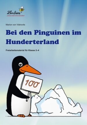 Buchcover Bei den Pinguinen im Hunderterland | Marion von Vlahovits | EAN 9783869986074 | ISBN 3-86998-607-7 | ISBN 978-3-86998-607-4