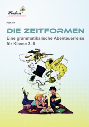 Buchcover Die Zeitformen. Eine grammatikalische | Ruth Alef | EAN 9783869987552 | ISBN 3-86998-755-3 | ISBN 978-3-86998-755-2