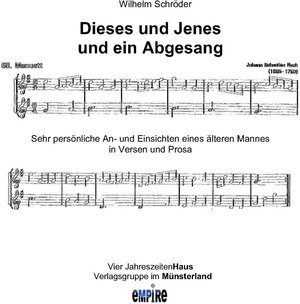 Buchcover Dieses und Jenes und ein Abgesang | Wilhelm Schröder | EAN 9783869993409 | ISBN 3-86999-340-5 | ISBN 978-3-86999-340-9
