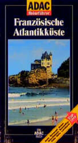 Buchcover Französische Atlantikküste  | EAN 9783870039349 | ISBN 3-87003-934-5 | ISBN 978-3-87003-934-9