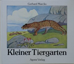 Kleiner Tiergarten: Buntes Bilderbuch mit Reimen von Sophus Andersen