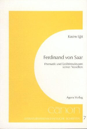 Buchcover Ferdinand von Saar | Kasim Ěgit | EAN 9783870080983 | ISBN 3-87008-098-1 | ISBN 978-3-87008-098-3