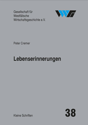 Buchcover Lebenserinnerungen | Peter Cremer | EAN 9783870232948 | ISBN 3-87023-294-3 | ISBN 978-3-87023-294-8