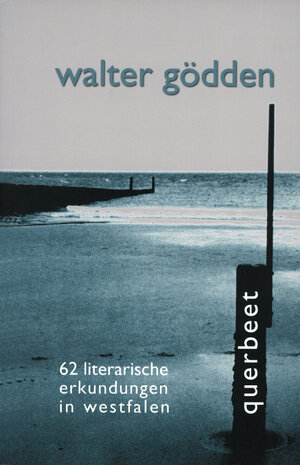 Buchcover Querbeet | Walter Gödden | EAN 9783870233075 | ISBN 3-87023-307-9 | ISBN 978-3-87023-307-5