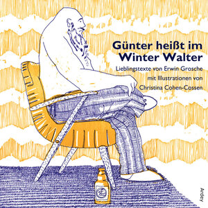 Buchcover Günter heißt im Winter Walter | Erwin Grosche | EAN 9783870233648 | ISBN 3-87023-364-8 | ISBN 978-3-87023-364-8