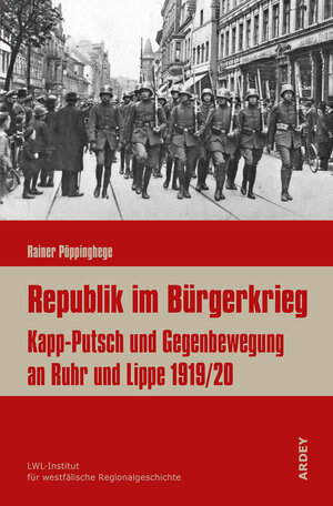 Buchcover Republik im Bürgerkrieg | Rainer Pöppinghege | EAN 9783870234430 | ISBN 3-87023-443-1 | ISBN 978-3-87023-443-0