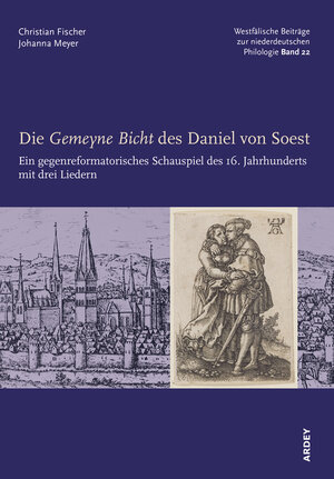 Buchcover Die Gemeyne Bicht des Daniel von Soest  | EAN 9783870234805 | ISBN 3-87023-480-6 | ISBN 978-3-87023-480-5