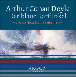 Buchcover Der blaue Karfunkel | Arthur C Doyle | EAN 9783870247843 | ISBN 3-87024-784-3 | ISBN 978-3-87024-784-3