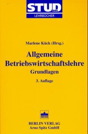 Buchcover Allgemeine Betriebswirtschaftslehre | Marlene Kück | EAN 9783870617943 | ISBN 3-87061-794-2 | ISBN 978-3-87061-794-3