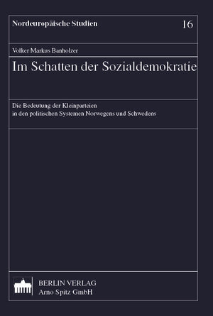 Buchcover Im Schatten der Sozialdemokratie | Volker M Banholzer | EAN 9783870618797 | ISBN 3-87061-879-5 | ISBN 978-3-87061-879-7