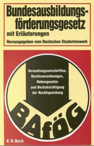Buchcover Bundesausbildungsförderungsgesetz - BAföG. Mit Erläuterungen  | EAN 9783870667610 | ISBN 3-87066-761-3 | ISBN 978-3-87066-761-0