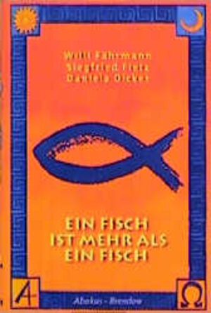 Buchcover Ein Fisch ist mehr als ein Fisch | Willi Fährmann | EAN 9783870677138 | ISBN 3-87067-713-9 | ISBN 978-3-87067-713-8