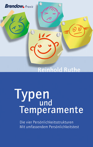 Buchcover Typen und Temperamente | Reinhold Ruthe | EAN 9783870677251 | ISBN 3-87067-725-2 | ISBN 978-3-87067-725-1