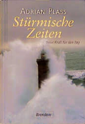 Buchcover Stürmische Zeiten | Adrian Plass | EAN 9783870677411 | ISBN 3-87067-741-4 | ISBN 978-3-87067-741-1