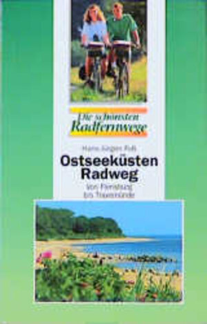 Ostseeküsten-Radweg, Bd.1, Von Flensburg bis Travemünde