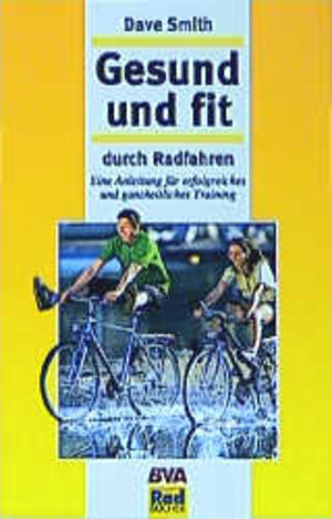 Gesund und fit durch Radfahren