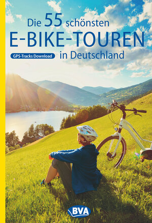 Buchcover Die 55 schönsten E-Bike-Touren in Deutschland mit GPS-Tracks Download | Oliver Kockskämper | EAN 9783870739836 | ISBN 3-87073-983-5 | ISBN 978-3-87073-983-6
