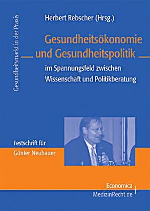 Buchcover Gesundheitsökonomie und Gesundheitspolitik  | EAN 9783870814915 | ISBN 3-87081-491-8 | ISBN 978-3-87081-491-5