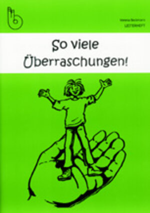 Buchcover So viele Überraschungen | Verena Beckmann | EAN 9783870923143 | ISBN 3-87092-314-8 | ISBN 978-3-87092-314-3