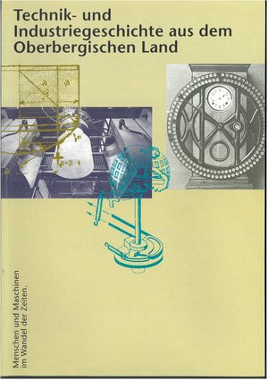 Buchcover Technik- und Industriegeschichte aus dem Oberbergischen Land | Frank Remmel | EAN 9783870930790 | ISBN 3-87093-079-9 | ISBN 978-3-87093-079-0