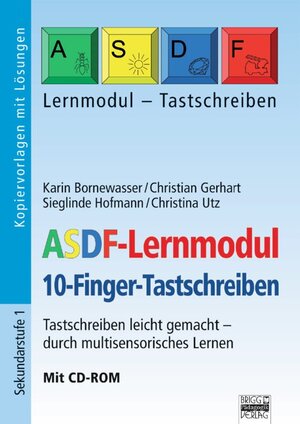 Buchcover ASDF-Lernmodul / Tastschreiben leicht gemacht - durch multisensorisches Lernen | Christian Gerhart | EAN 9783871014239 | ISBN 3-87101-423-0 | ISBN 978-3-87101-423-9