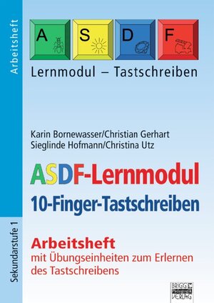 Buchcover ASDF-Lernmodul / Arbeitsheft | Christian Gerhart | EAN 9783871016738 | ISBN 3-87101-673-X | ISBN 978-3-87101-673-8