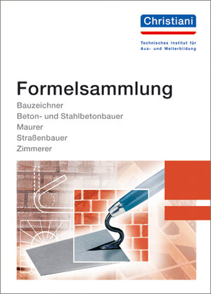 Buchcover Formelsammlung Bau  | EAN 9783871253614 | ISBN 3-87125-361-8 | ISBN 978-3-87125-361-4