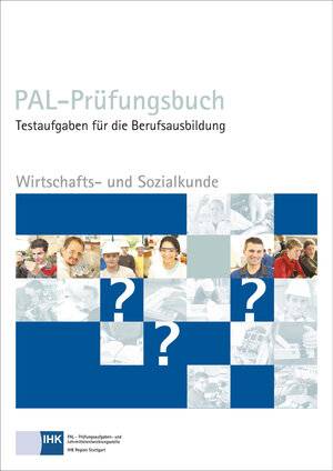 Buchcover PAL-Prüfungsbuch Wirtschaft- und Sozialkunde  | EAN 9783871258893 | ISBN 3-87125-889-X | ISBN 978-3-87125-889-3