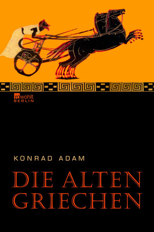 Buchcover Die alten Griechen | Konrad Adam | EAN 9783871345531 | ISBN 3-87134-553-9 | ISBN 978-3-87134-553-1