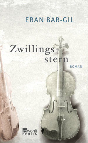 Buchcover Zwillingsstern | Eran Bar-Gil | EAN 9783871346002 | ISBN 3-87134-600-4 | ISBN 978-3-87134-600-2