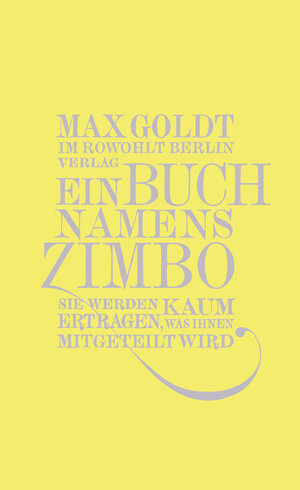Buchcover Ein Buch namens Zimbo | Max Goldt | EAN 9783871346651 | ISBN 3-87134-665-9 | ISBN 978-3-87134-665-1