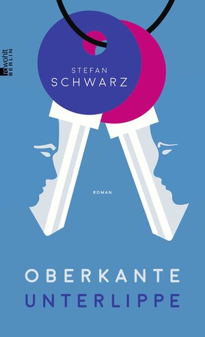 Buchcover Oberkante Unterlippe | Stefan Schwarz | EAN 9783871347597 | ISBN 3-87134-759-0 | ISBN 978-3-87134-759-7