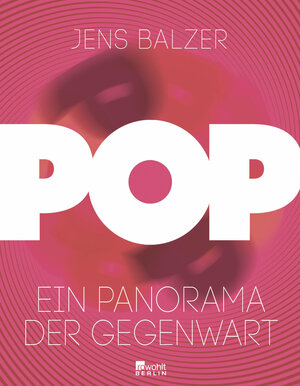 Buchcover Pop | Jens Balzer | EAN 9783871348303 | ISBN 3-87134-830-9 | ISBN 978-3-87134-830-3