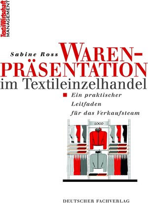 Warenpräsentation im Textileinzelhandel