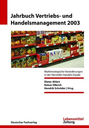 Buchcover Jahrbuch Vertriebs- und Handelsmanagement 2003  | EAN 9783871508301 | ISBN 3-87150-830-6 | ISBN 978-3-87150-830-1