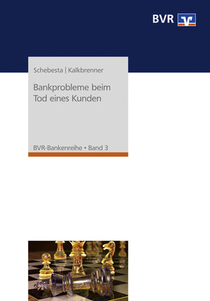 Buchcover Bankprobleme beim Tod eines Kunden | Michael Schebesta | EAN 9783871511011 | ISBN 3-87151-101-3 | ISBN 978-3-87151-101-1