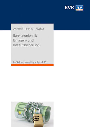 Buch Bankenunion III: Einlagen- und Institutssicherung (3-87151-187-0)