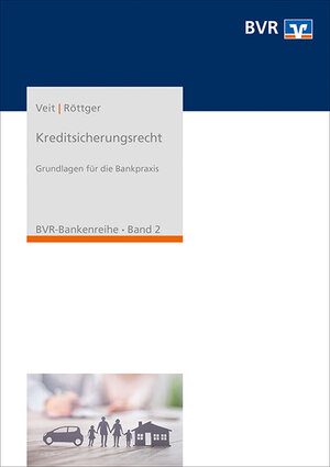 Buchcover Kreditsicherungsrecht | Christoph Veit | EAN 9783871512926 | ISBN 3-87151-292-3 | ISBN 978-3-87151-292-6