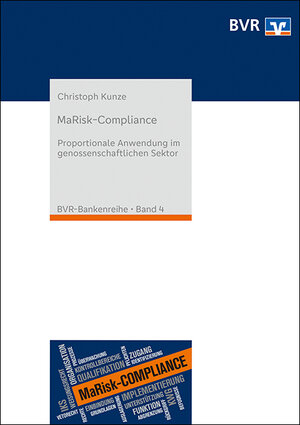 Buchcover MaRisk-Compliance | Christoph Kunze | EAN 9783871513268 | ISBN 3-87151-326-1 | ISBN 978-3-87151-326-8