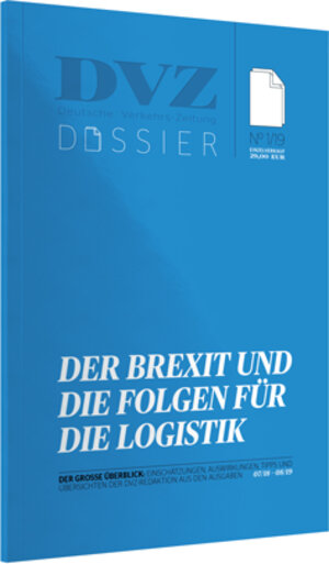 Buchcover DVZ-Dossier: Der Brexit und die Folgen für die Logistik | Sebastian Reimann | EAN 9783871546631 | ISBN 3-87154-663-1 | ISBN 978-3-87154-663-1