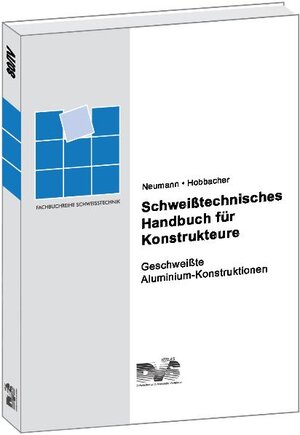 Buchcover Schweisstechnisches Handbuch für Konstrukteure | Adolf Hobbacher | EAN 9783871551314 | ISBN 3-87155-131-7 | ISBN 978-3-87155-131-4