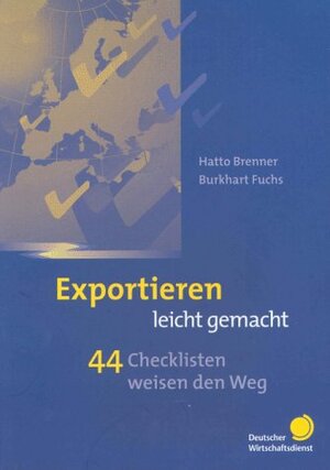 Buchcover Exportieren leicht gemacht | Hatto Brenner | EAN 9783871565434 | ISBN 3-87156-543-1 | ISBN 978-3-87156-543-4