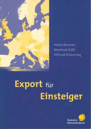 Buchcover Export für Einsteiger | Hatto Brenner | EAN 9783871565595 | ISBN 3-87156-559-8 | ISBN 978-3-87156-559-5