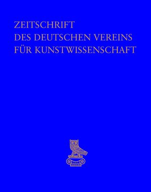 Buchcover Zeitschrift des Deutschen Vereins für Kunstwissenschaft  | EAN 9783871572456 | ISBN 3-87157-245-4 | ISBN 978-3-87157-245-6